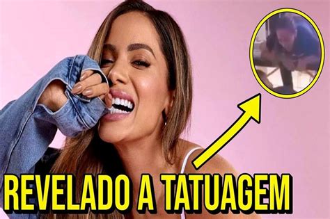 tatuagem de anita no anus|Anitta e a tatuagem no ânus que deu o que falar